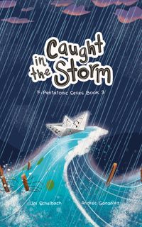 Caught in the storm- Picture book